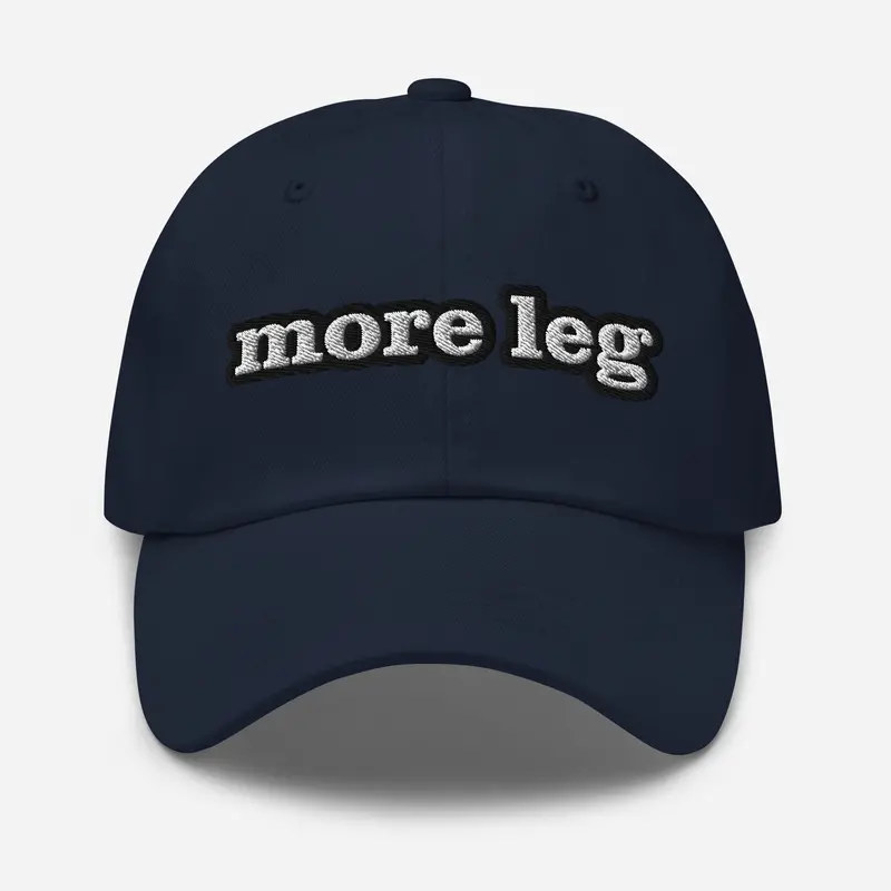 Casual Dad Hat – 'More Leg' Equestrian-Inspired Design 2